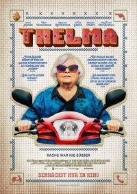 Thelma - Rache war nie süsser Thelma - Rache war nie süsser