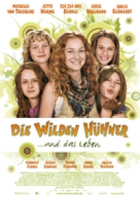 Die wilden Hühner und das Leben Die wilden Hühner und das Leben