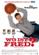 Wo ist Fred !?