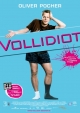 Vollidiot