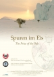 Spuren im Eis - The Prize of the Pole
