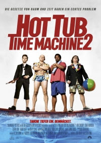 Hot Tub Time Machine 2 Hot Tub Time Machine 2