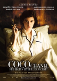 Coco Chanel - Der Beginn einer Leidenschaft Coco Chanel - Der Beginn einer Leidenschaft