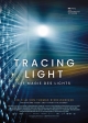 Tracing Light - Die Magie des Lichts