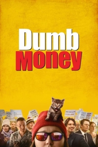 Dumb Money - Schnelles Geld Dumb Money - Schnelles Geld