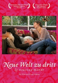Neue Welt zu Dritt Neue Welt zu Dritt