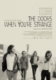 The Doors - When you're strange