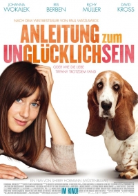 Anleitung zum Unglücklichsein Anleitung zum Unglücklichsein
