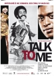 Talk to me (2007)