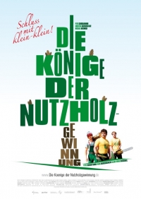 Die Könige der Nutzholzgewinnung Die Könige der Nutzholzgewinnung