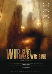 Wir sind was wir sind Wir sind was wir sind