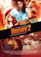 Honey 2