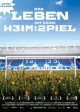 Das Leben ist kein Heimspiel