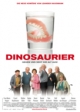 Dinosaurier - Gegen uns seht ihr alt aus! Dinosaurier - Gegen uns seht ihr alt aus!