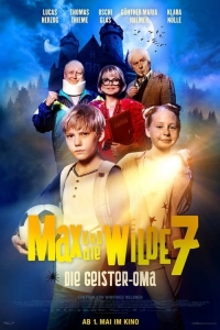 Max und die wilde 7: Die Geister-Oma Max und die wilde 7: Die Geister-Oma