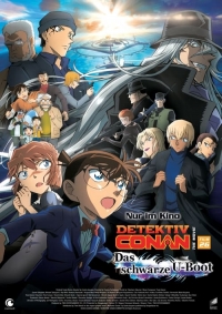 Detektiv Conan Movie 26: Das schwarze U-Boot Detektiv Conan Movie 26: Das schwarze U-Boot