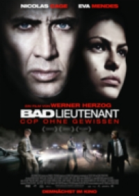 Bad Lieutenant - Cop ohne Gewissen Bad Lieutenant - Cop ohne Gewissen
