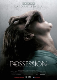 Possession - Das Dunkle in dir Possession - Das Dunkle in dir