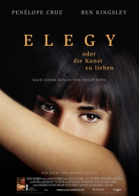 Elegy oder die Kunst zu Lieben Elegy oder die Kunst zu Lieben