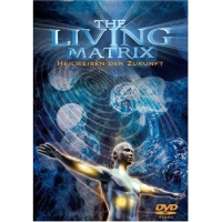 The Living Matrix