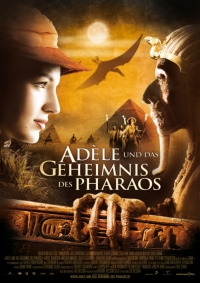 Adèle und das Geheimnis des Pharaos Adèle und das Geheimnis des Pharaos