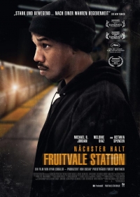 Nächster Halt: Fruitvale Station Nächster Halt: Fruitvale Station