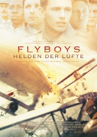 Flyboys - Helden der Lüfte Flyboys - Helden der Lüfte