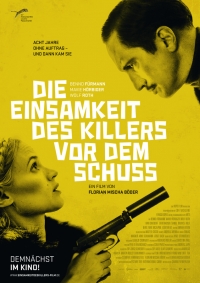 Die Einsamkeit des Killers vor dem Schuss Die Einsamkeit des Killers vor dem Schuss