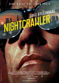 Nightcrawler - Jede Nacht hat ihren Preis