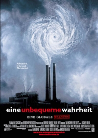 Eine unbequeme Wahrheit Eine unbequeme Wahrheit