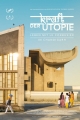 Kraft der Utopie - Leben mit Le Corbusier in Chandigarh