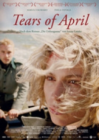 Tears of April - Die Unbeugsame Tears of April - Die Unbeugsame