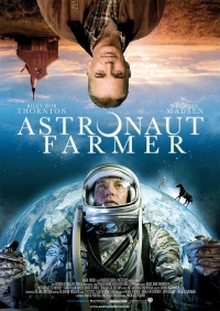 Astronaut Farmer Astronaut Farmer