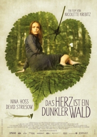 Das Herz ist ein dunkler Wald Das Herz ist ein dunkler Wald