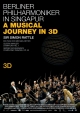 Berliner Philharmoniker in Signapur 3D
