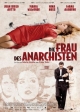 Die Frau des Anarchisten