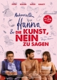 Mademoiselle Hanna und die Kunst nein zu sagen