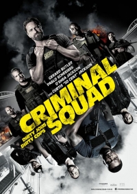 Criminal Squad Criminal Squad