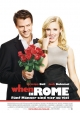When in Rome - Fünf Männer sind vier zu viel When in Rome - Fünf Männer sind vier zu viel