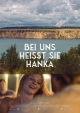 Bei uns heisst sie Hanka