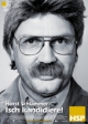 Horst Schlämmer ? Isch kandidiere