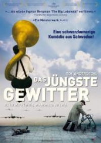 Das jüngste Gewitter Das jüngste Gewitter