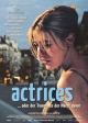 Actrices ... oder der Traum aus der Nacht davor