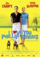I love you Phillip Morris