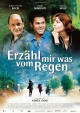 Erzähl' mir was vom Regen