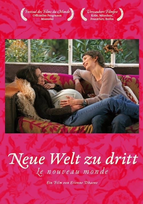 Neue Welt zu Dritt